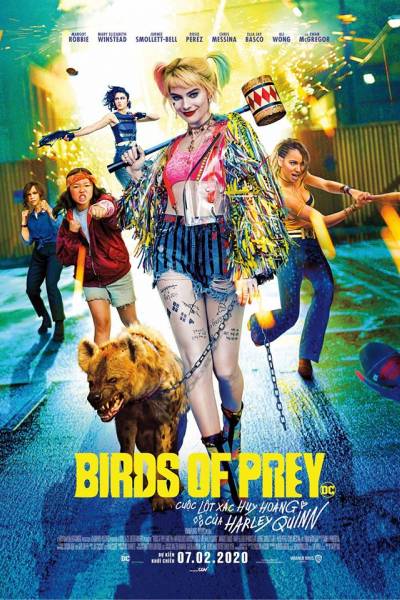 BIRDS OF PREY: Cuộc Lột Xác Huy Hoàng Của Harley Quinn