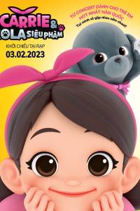 Carrie Và Kola Siêu Phàm