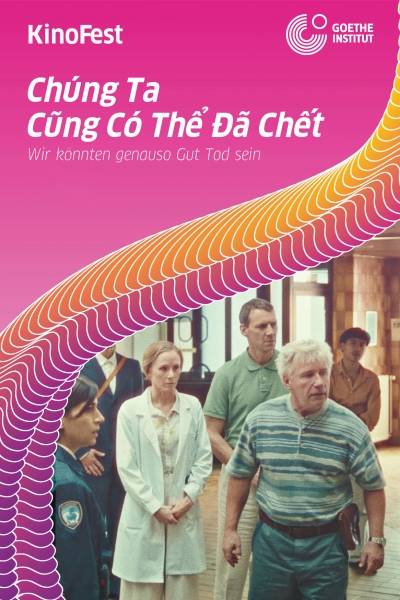 Chúng Ta Cũng Có Thể Đã Chết