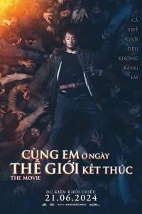 Cùng Em Ở Ngày Thế Giới Kết Thúc