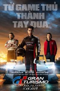 Gran Turismo: Tay Đua Cự Phách