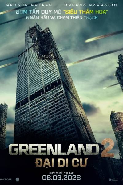 Greenland 2: Đại Di Cư