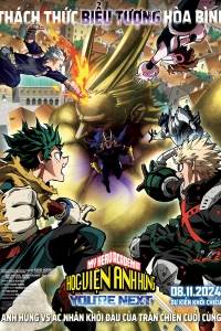 Học Viện Anh Hùng: You're Next