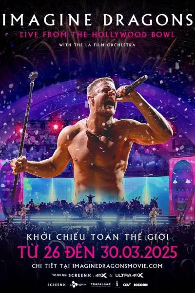 Imagine Dragons: Âm Vang Từ Hollywood Bowl