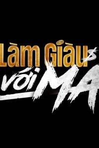 Làm Giàu Với Ma