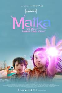 Maika - Cô Bé Đến Từ Hành Tinh Khác