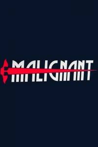 Malignant