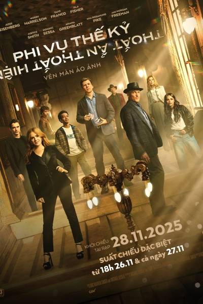 Phi Vụ Thế Kỷ: Thoắt Ẩn Thoắt Hiện